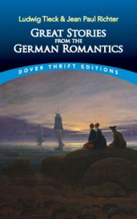 Tieck / Richter |  Great Stories from the German Romantics | eBook | Sack Fachmedien