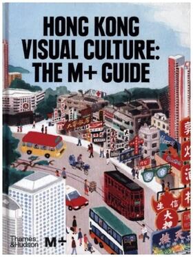 Pang | Hong Kong Visual Culture: The M+ Guide | Buch | 978-0-500-02496-6 | sack.de