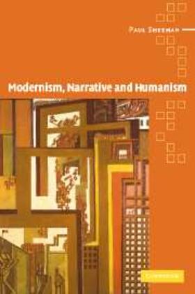 Sheehan |  Modernism, Narrative and Humanism | eBook | Sack Fachmedien