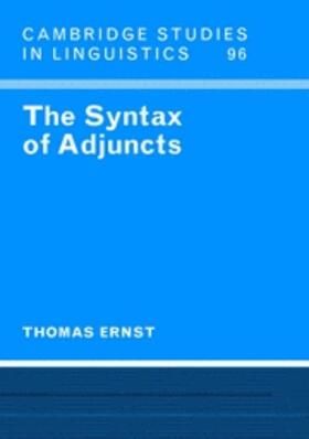 Ernst |  Syntax of Adjuncts | eBook | Sack Fachmedien