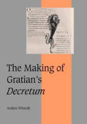 Winroth |  Making of Gratian's Decretum | eBook | Sack Fachmedien