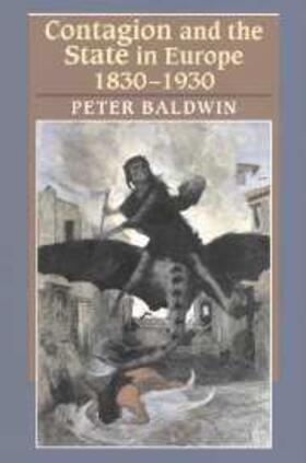 Baldwin |  Contagion and the State in Europe, 1830-1930 | eBook | Sack Fachmedien