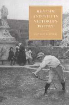 Campbell |  Rhythm and Will in Victorian Poetry | eBook | Sack Fachmedien