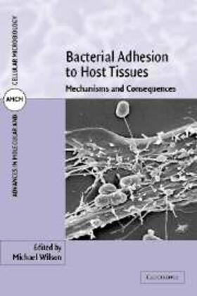 Wilson |  Bacterial Adhesion to Host Tissues | eBook | Sack Fachmedien