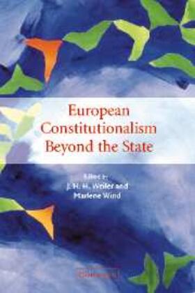 Weiler |  European Constitutionalism beyond the State | eBook | Sack Fachmedien