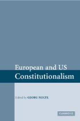 Nolte |  European and US Constitutionalism | eBook | Sack Fachmedien