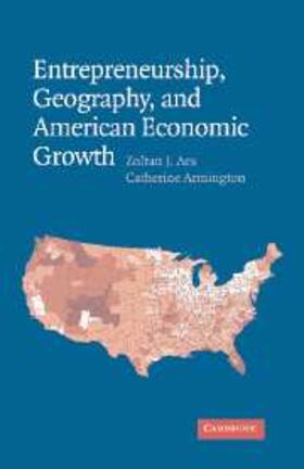 Acs |  Entrepreneurship, Geography, and American Economic Growth | eBook | Sack Fachmedien