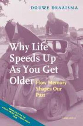 Draaisma |  Why Life Speeds Up As You Get Older | eBook | Sack Fachmedien