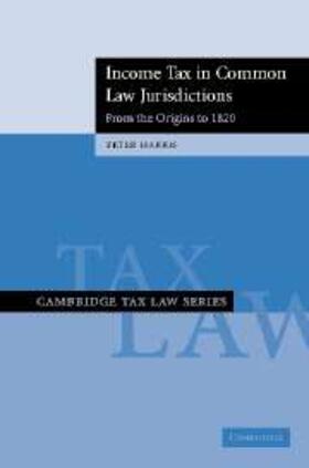 Harris |  Income Tax in Common Law Jurisdictions: Volume 1, From the Origins to 1820 | eBook | Sack Fachmedien