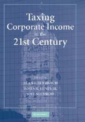 Auerbach |  Taxing Corporate Income in the 21st Century | eBook | Sack Fachmedien