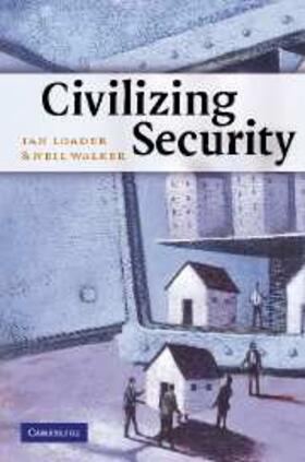 Loader |  Civilizing Security | eBook | Sack Fachmedien