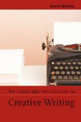 Morley | Cambridge Introduction to Creative Writing | E-Book | sack.de