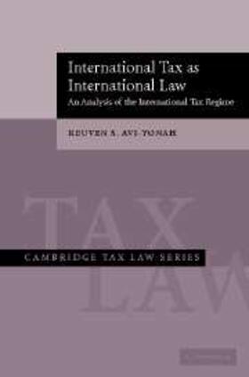 Avi-Yonah |  International Tax as International Law | eBook | Sack Fachmedien