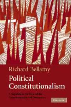 Bellamy | Political Constitutionalism | E-Book | sack.de