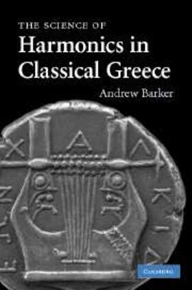 Barker |  Science of Harmonics in Classical Greece | eBook | Sack Fachmedien