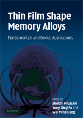 Miyazaki |  Thin Film Shape Memory Alloys | eBook | Sack Fachmedien