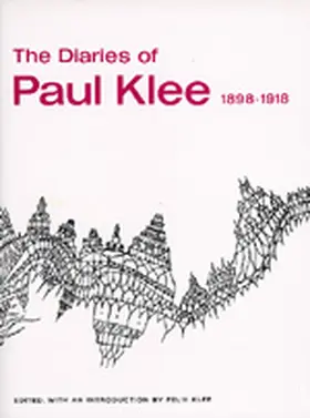 Klee |  The Diaries of Paul Klee, 1898-1918 | Buch |  Sack Fachmedien