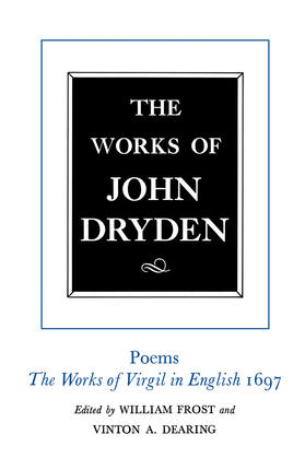 Dryden / Frost / Dearing |  The Works of John Dryden V 6 - Poems, 1697 | Buch |  Sack Fachmedien