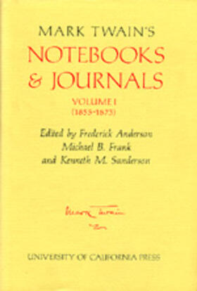 Twain / Anderson / Frank |  Mark Twain's Notebooks & Journals, Volume I | Buch |  Sack Fachmedien