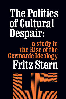Stern |  The Politics of Cultural Despair | Buch |  Sack Fachmedien