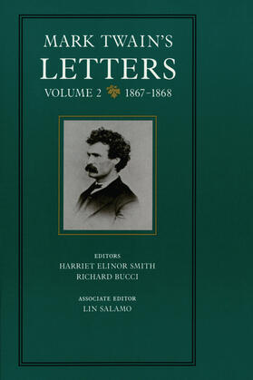 Twain / Smith / Bucci |  Mark Twain&#8242;s Letters V 2 1867-1868 | Buch |  Sack Fachmedien