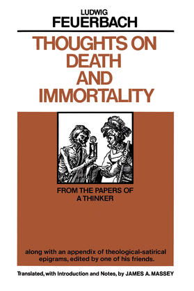 Feuerbach |  Thoughts on Death and Immortality | Buch |  Sack Fachmedien