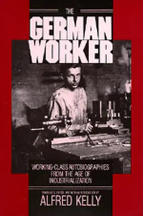 Kelly |  The German Worker | Buch |  Sack Fachmedien