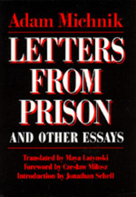 Michnik |  Letters from Prison and Other Essays | Buch |  Sack Fachmedien
