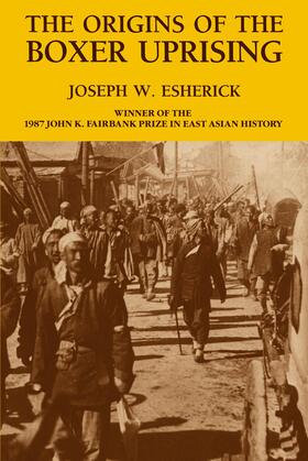 Esherick |  Origins Boxer Uprising | Buch |  Sack Fachmedien