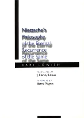 Lowith |  Nietzsches Philosophy of the Eternal Recurrence of the Same | Buch |  Sack Fachmedien