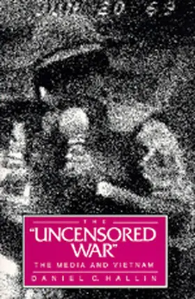 Hallin |  The Uncensored War | Buch |  Sack Fachmedien