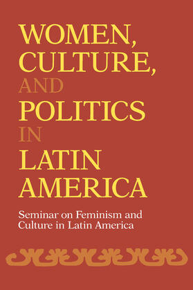 Uc-stanford |  Women Culture & Politics in Latin America | Buch |  Sack Fachmedien