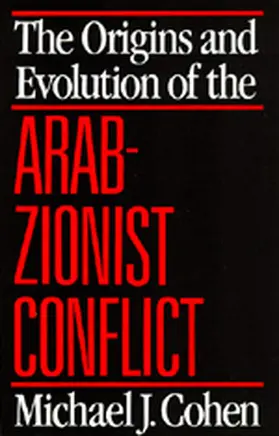 Cohen |  The Origins & Evolution of the Arab-Zionist Conflict (Paper) | Buch |  Sack Fachmedien