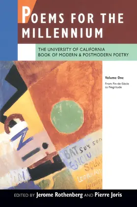 Rothenberg / Joris |  Poems for the Millenium V 1 - The University of California Book of Modern & Postmodern Poetry - From Fin-De& | Buch |  Sack Fachmedien