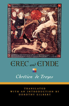 Chretien / de Troyes |  Erec & Enide (Translated by Dorothy Gilbert) | Buch |  Sack Fachmedien