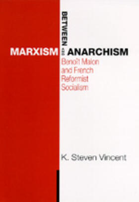 Vincent |  Between Marxism & Anarchy | Buch |  Sack Fachmedien