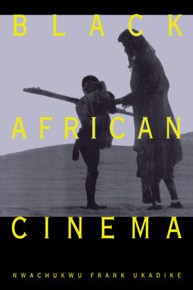 Ukadike |  Black African Cinema (Paper) | Buch |  Sack Fachmedien