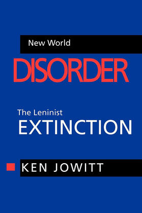 Jowitt |  New World Disorder - The Leninist Extinction (Paper) | Buch |  Sack Fachmedien