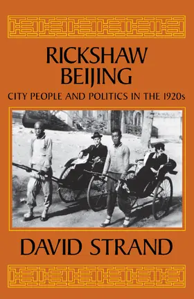 Strand |  Rickshaw Beijing - City People & Politics in the 1920s (Paper) | Buch |  Sack Fachmedien