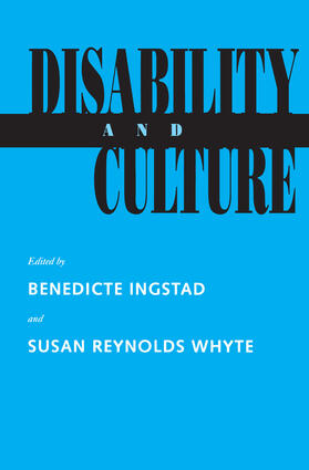 Ingstad / Whyte |  Disability and Culture | Buch |  Sack Fachmedien