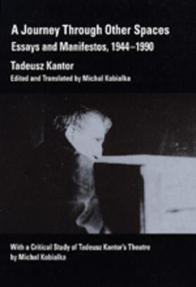 Kantor / Kobialka |  A Journey Through Other Spaces | Buch |  Sack Fachmedien