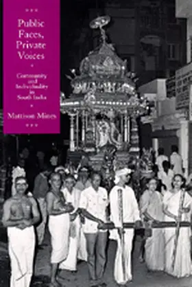 Mines |  Public Faces, Private Lives: Community and Individuality in South India | Buch |  Sack Fachmedien