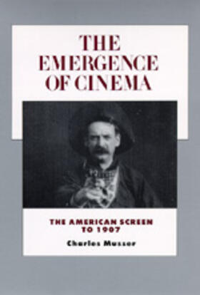 Musser |  The Emergence of Cinema | Buch |  Sack Fachmedien