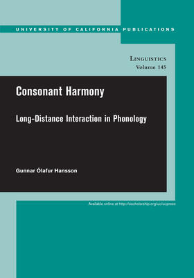 Hansson |  Consonant Harmony - Long-Distance Interactions in Phonology | Buch |  Sack Fachmedien