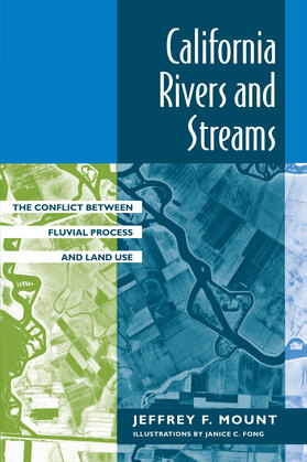 Mount |  California Rivers & Streams - The Conflict Between Fluvial Process & Land Use (Paper) | Buch |  Sack Fachmedien