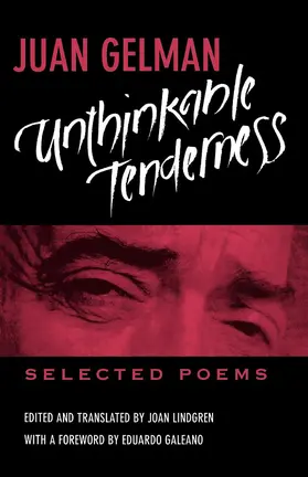 Gelman / Lindgren |  Unthinkable Tenderness - Selected Poems (Paper) | Buch |  Sack Fachmedien