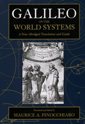 Finocchiaro / Galilei |  Galileo on the World Systems - a New Abridged Traslation & Guide (Paper) | Buch |  Sack Fachmedien