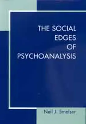 Smelser |  The Social Edges of Psychoanalysis | Buch |  Sack Fachmedien