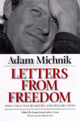 Michnik / Gross |  Letters from Freedom - Post Cold War Realities & Freedom (Paper) | Buch |  Sack Fachmedien