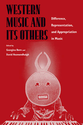 Born / Hesmondhalgh |  Western Music and Its Others | Buch |  Sack Fachmedien